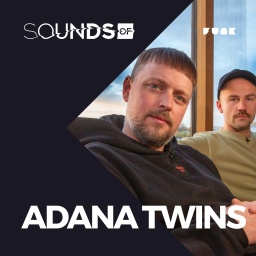 Adana Twins: Über rekordverdächtige DJ-Sets und sagenhafte Locations - Thumbnail