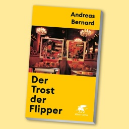 „Der Trost der Flipper“ - Andreas Bernard im Gespräch 