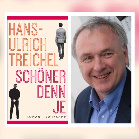 Hans-Ulrich Treichel: Schöner denn je