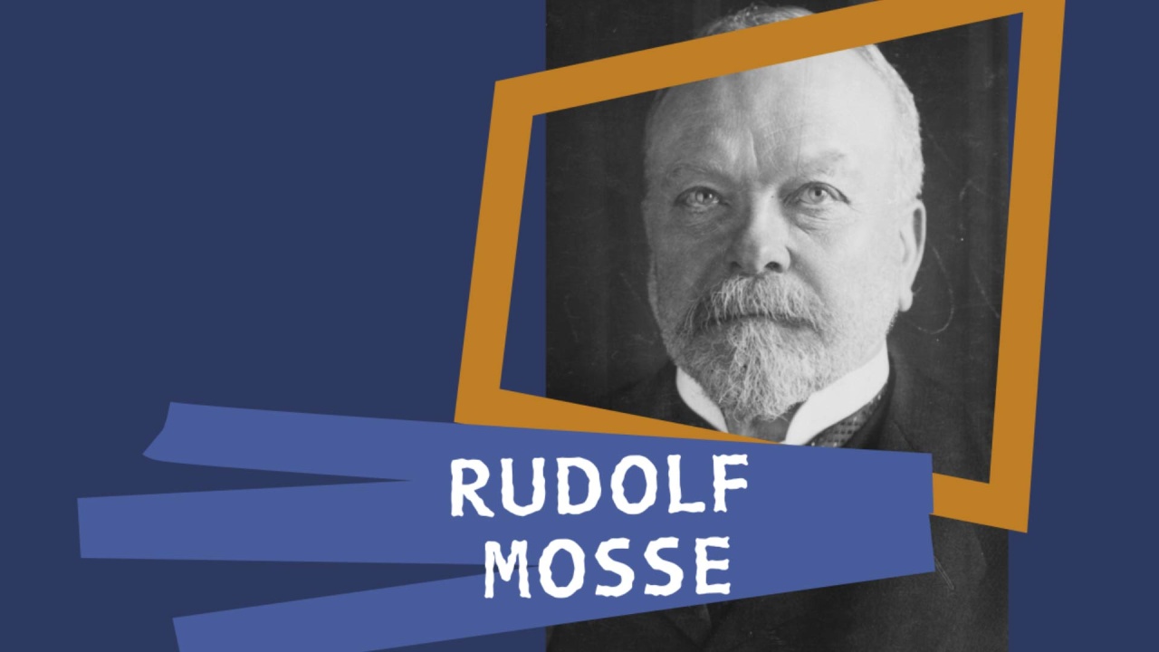 Rudolf Mosse (1843-1920)