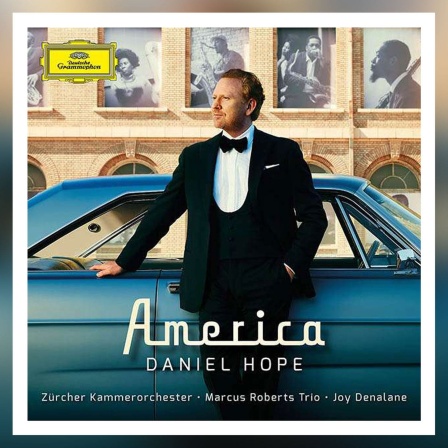 Daniel Hope: America