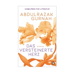 Cover des Buches Abdulrazak Gurnah: Das versteinerte Herz