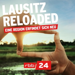 Lausitz Reloaded Podcast-Cover (Quelle: rbb/adobe stock)