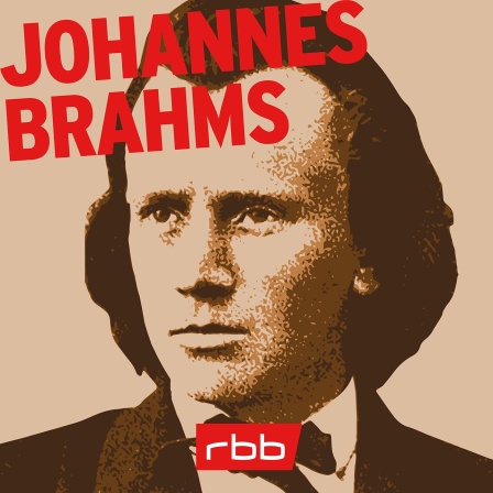 Podcast | Johannes Brahms © rbb