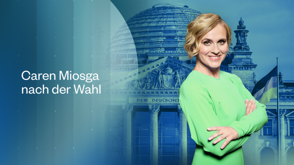 Caren Miosga - Caren Miosga Nach Der Wahl