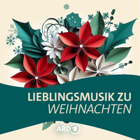 Coverbild "Lieblingsmusik zu Weihnachten" mit stilisierten Weihnachtssternen und Stechpalmen aus Papier