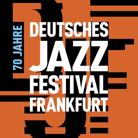 Keep Swingin' - 70 Jahre Deutsches Jazzfestival Frankfurt
