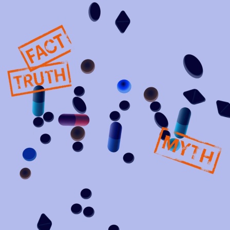 Blauer Hintergrund, zentral im Bild die Buchstaben HIV und Stempelabdrücke "Fact, Truth, Myth", Buchstaben lösen sich weiter auf