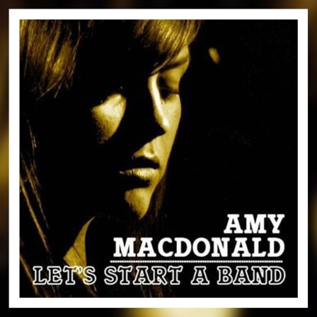 Amy McDonald "Lets start a band”