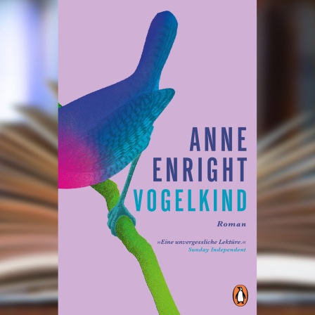 Buchcover: "Vogelkind" von Anne Enright