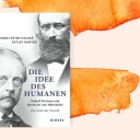 Das Cover des Buches "Die Idee des Humanen" auf orangefarbenem Pastell-Hintergrund.