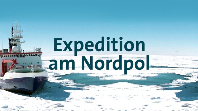 Sendereihenbild: Expedition am Nordpol | Bild: Alfred-Wegener-Institut