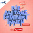 Die Alltagsfeministinnen - Cover mit Logo; © rbbKultur