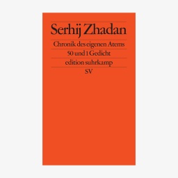 Cover Serhij Zhadan, "Chronik des eigenen Atems"