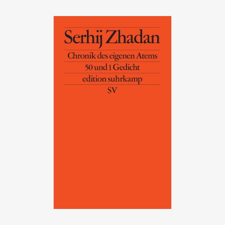 Cover Serhij Zhadan, "Chronik des eigenen Atems"