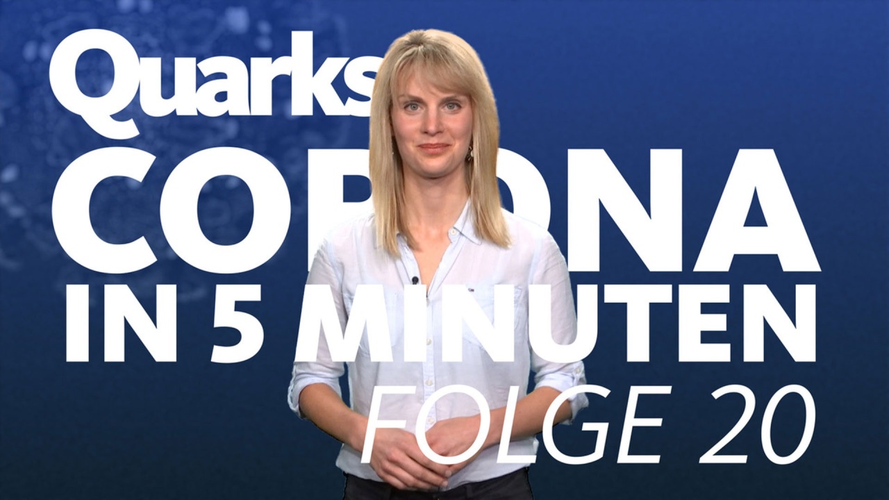 Quarks – Corona in 5 Minuten
