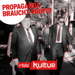 Kunst und Politik  | Propaganda braucht Profis © rbb