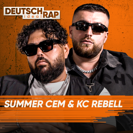 KC Rebell & Summer Cem: "Wir haben das Game durchgekaut"