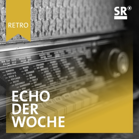 SR Retro - Echo der Woche
