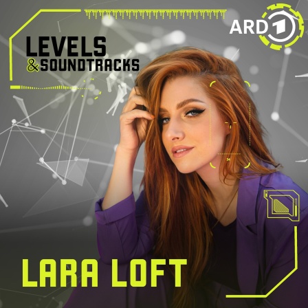 Levels & Soundtracks mit Lara Loft | Bild: © newbase / Grafik BR