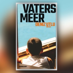 Buchcover: Deniz Utlu – Vaters Meer