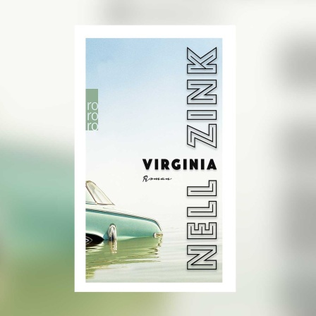 Nell Zink: Virginia