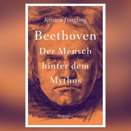 Buch Cover: Kirsten Jüngling - Beethoven - Der Mensch hinter dem Mythos