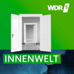 WDR 5 Innenwelt – das psychologische Radio