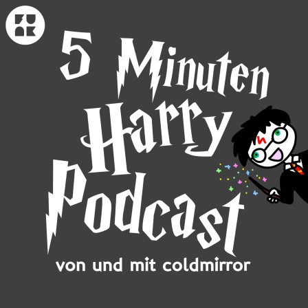 5 Minuten Harry Podcast von Coldmirror - Profile