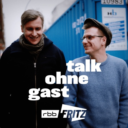 Till Reiners und Moritz Neumeier von "Talk ohne Gast" (Quelle: Fritz)