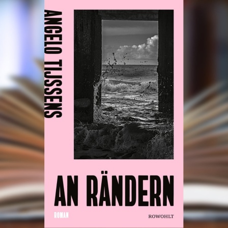 Buchcover: "An Rändern" von Angelo Tijssens