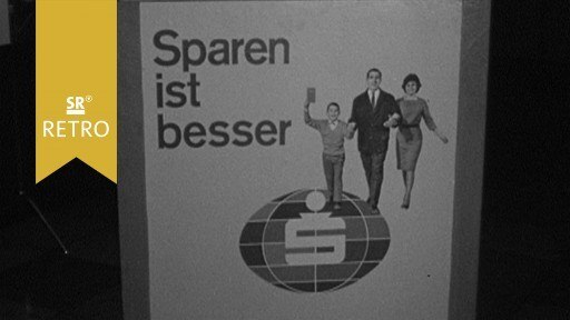 Foto: Sparen ist besser - Motto am Weltspartag 1962
