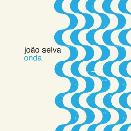 João Selva: "Onda"