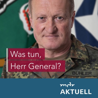 Was tun, Herr General? - Der Podcast zum Ukraine-Krieg