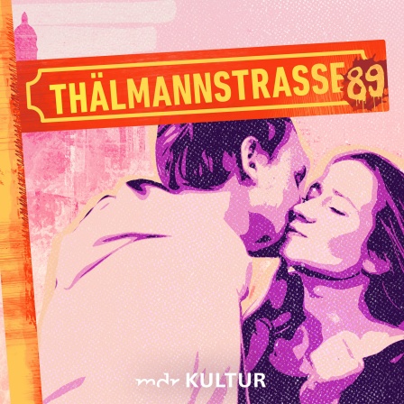 Podcastcover Thälmannstraße 89