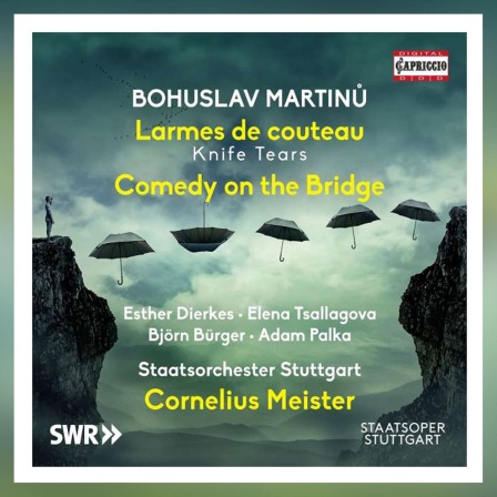 Bohuslav Martinů "Larmes de couteau" &amp; "Comedy on the Bridge"