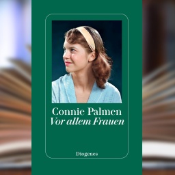 Buchcover: "Vor allem Frauen" von Connie Palmen
