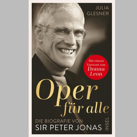 "Oper für alle": Biographie von Sir Peter Jonas