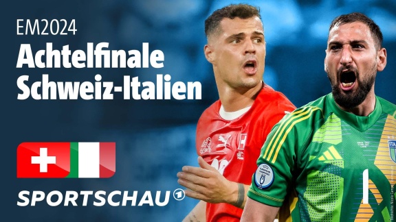 Sportschau Uefa Euro 2024 - Nachbarschaftsduell - Schweiz Trifft Auf Italien