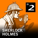 Jetzt in der ARD Audiothek: "Sherlock Holmes" - Krimi-Hörspielklassiker nach Sir Arthur Conan Doyle