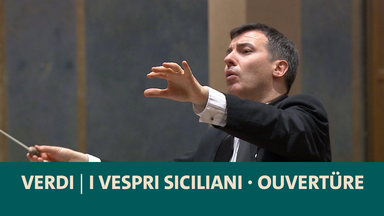 Verdi · I vespri siciliani · Ouvertüre · Münchner Rundfunkorchester · Ivan Repušić · BR-KLASSIK