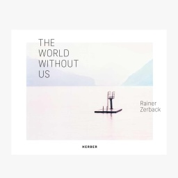 Buchcover: Rainer Zerback - The World Without Us