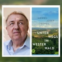 Hanns-Josef Ortheil: Unterwegs im Westerwald, Insel Verlag 2022