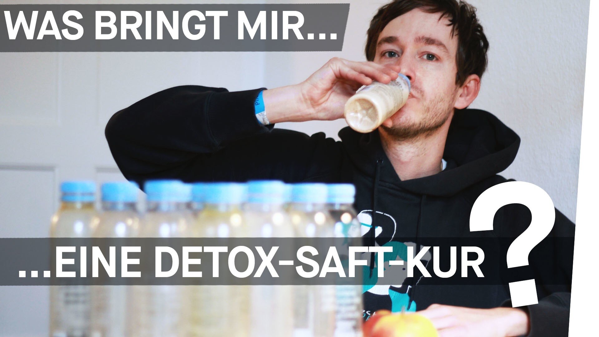 Die Frage DetoxKur 5 Tage nur Saft!  Folge 2 Muss ich mich besser