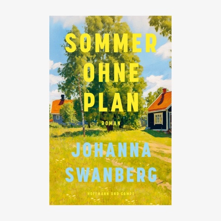 Cover: Johanna Swanberg, "Sommer ohne Plan“