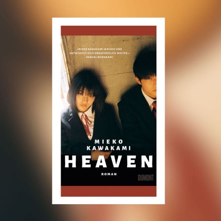Mieko Kawakami - Heaven