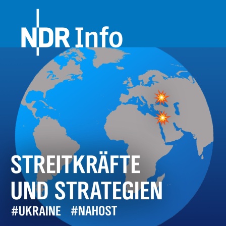 NDR Info: Streitkräfte und Strategien #Ukraine #Nahost