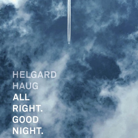 Helgard Haug: All Right. Good Night.