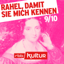 Rahel, damit Sie mich kennen (9/10) – Ist es nicht, als ob ich gestern Tee bei Ihnen getrunken habe? © rbb/Birgit Beßler