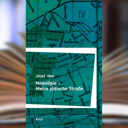 Buchcover: "Nowolipie – Meine jüdische Straße" von Józef Hen